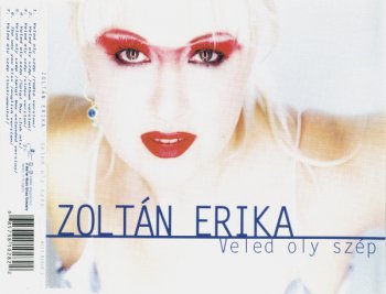 Zoltan Erika - Veled Oly Szep (CD, Maxi-Single) 1999