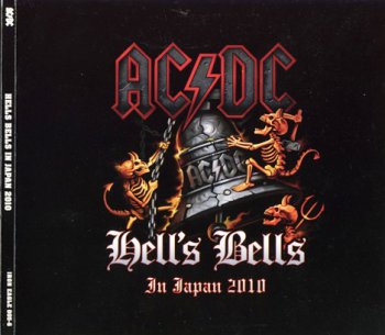 AC-DC - Hells Bells In Japan 2010 (2CD 2012 Bootleg)