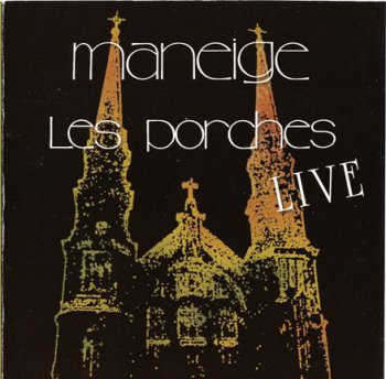 Maneige - Les Porches Live 1974-75 (2006)