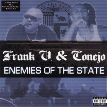 Frank V. & Conejo-Enemies Of The State 2013