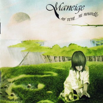 Maneige - Ni Vent... Ni Nouvelle 1977 (ProgQuebec 2006)