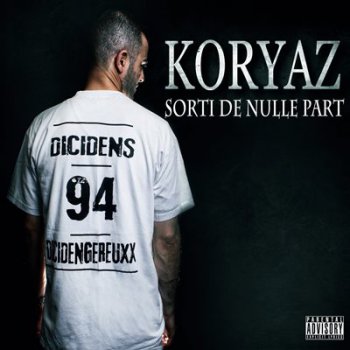 Koryaz-Sorti De Nulle Part 2014
