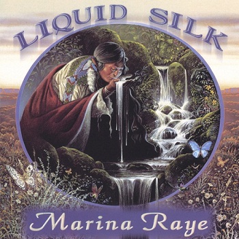 Marina Raye - Liquid Silk (1999)