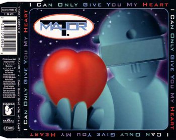 Major T. - I Can Only Give You My Heart (CD, Maxi-Single) 1994