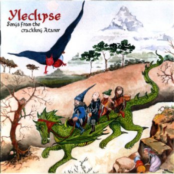 Yleclipse - Songs From The Crackling Atanor (2012)