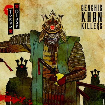 Tokyo Blade - Genghis Khan Killers 2CD (2011)