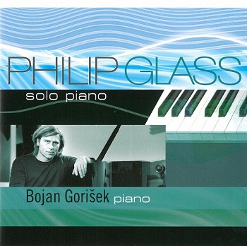 Philip Glass - Solo Piano (Bojan Gorisek) (2013)