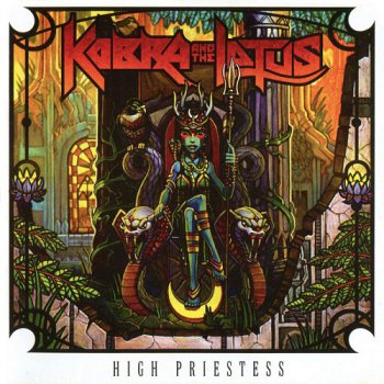 Kobra and the Lotus - High Priestess (2014)