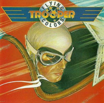 Trooper -  Flying Colors (1979) [Reissue 1995] 