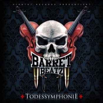 Barret Beatz-Todessymphonie 2014