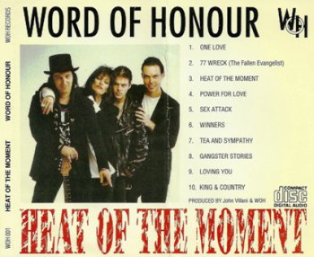 Word Of Honour - Heat Of The Moment (1991) 