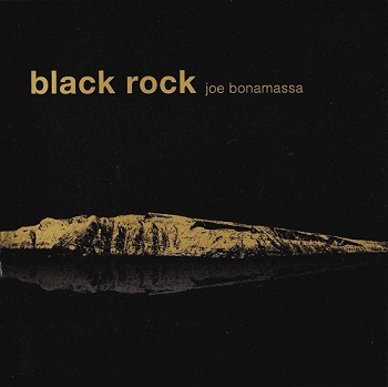 Joe Bonamassa - Black Rock (Japan Edition) (2010)