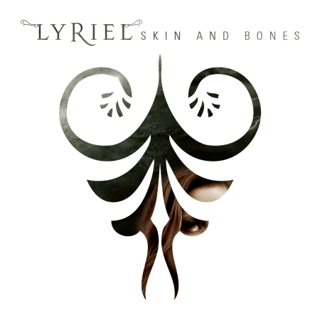 Lyriel - Skin and Bones (2014)