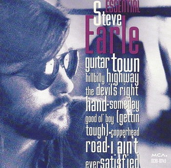 Steve Earle - Essential Steve Earle (1993)