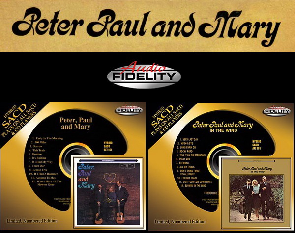 Peter, Paul And Mary: 2 Albums - Hybrid SACD Audio Fidelity 2014