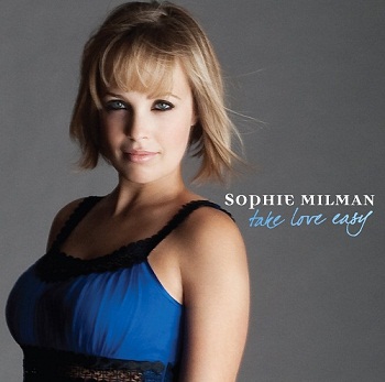 Sophie Milman - Take Love Easy (Japan Edition) (2009)