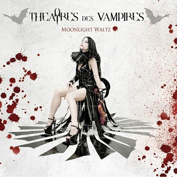 Theatres Des Vampires - Moonlight Waltz (Limited Edition) (2011)