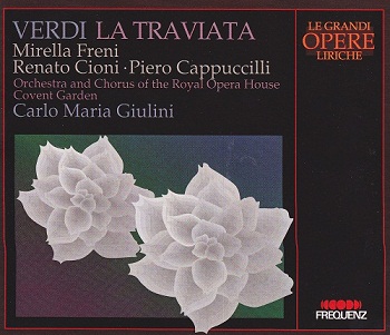 Giuseppe Verdi - La Traviata (M. Freni, R. Cioni, P. Cappuccilli) (1989)