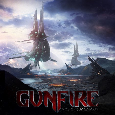 Gunfire - Age Of Supremacy (2014)