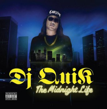 DJ Quik-The Midnight Life 2014