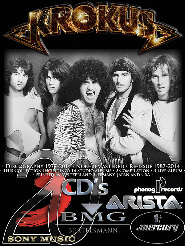 KROKUS - Discography (20 x CD • 1977-2014 • Non-remastered) KROKUS - Discography (20 x CD • 1977-2014 • Non-remastered)