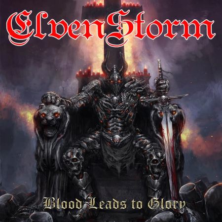 Elvenstorm - Blood Leads To Glory (2014)