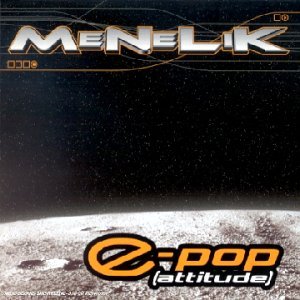 Menelik-E-Pop Attitude 2001 