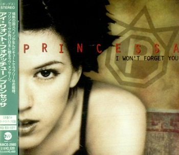 Princessa - I Won't Forget You (Japan Edition) (1999)