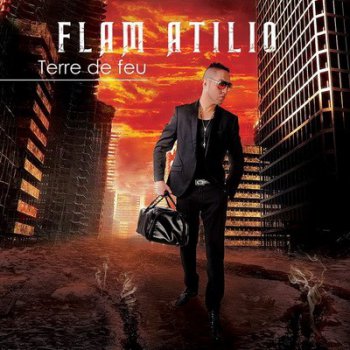 Flam Atilio-Terre De Feu 2014