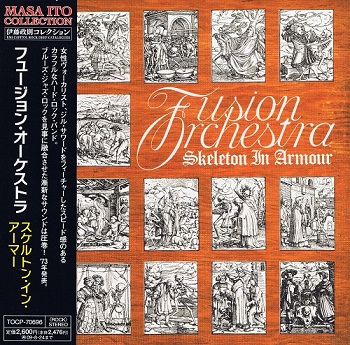 Fusion Orchestra - Skeleton in Armour (Japan Edition) (2009)