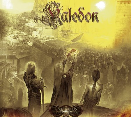 Kaledon - Antillius: The King Of The Light (2014)