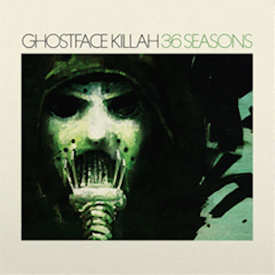 Ghostface Killah-36 Seasons 2014