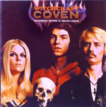 Coven - Witchcraft: Destroys Minds And Reaps Souls (1969) [Reissue 2003]