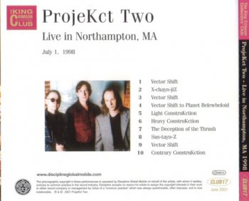 King Crimson - ProjeKct Two Live in Northampton, MA, 1998 (Bootleg/D.G.M. Collector's Club 2001) 