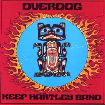 Keef Hartley Band - Overdog (1971) [Reissue 1994]