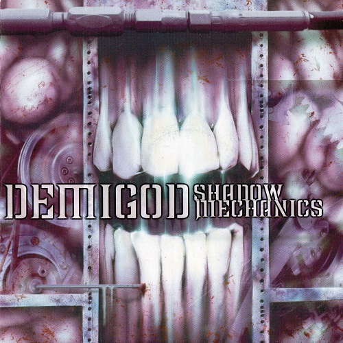 Demigod - Shadow Mechanics (2002)