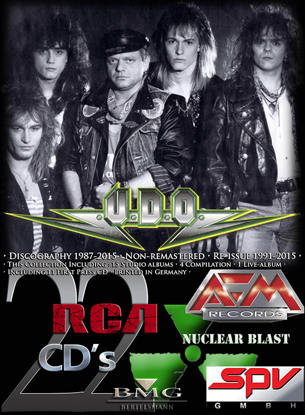 U.D.O. - Discography (22 x CD • DE Pressing • 1987-2015) U.D.O. - Discography (22 x CD • DE Pressing • 1987-2015)