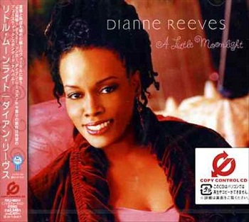 Dianne Reeves - A Little Moonlight (Japan Edition) (2003)