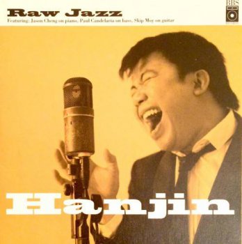 Hanjin - Raw Jazz (2009)