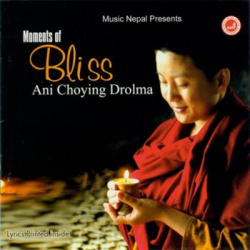 Ani Choying Drolma - Moments of Bliss (2012)