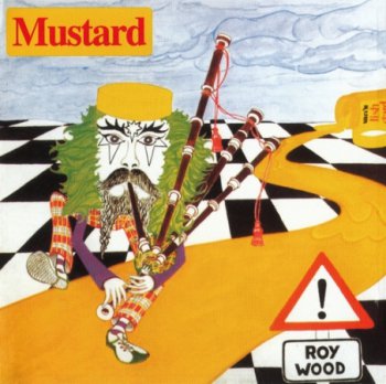 Roy Wood - Mustard (1975) [Reissue 2000] 