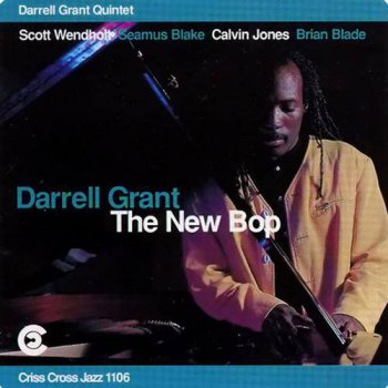 Darrell Grant - The New Bop (1995)