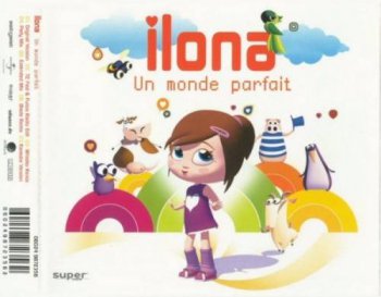 Ilona - Un monde parfait (2005)