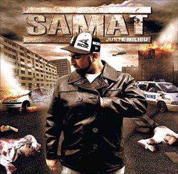 Samat-Juste Milieu 2006