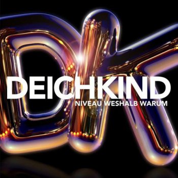 Deichkind-Niveau Weshalb Warum (Deluxe Edition) 2015
