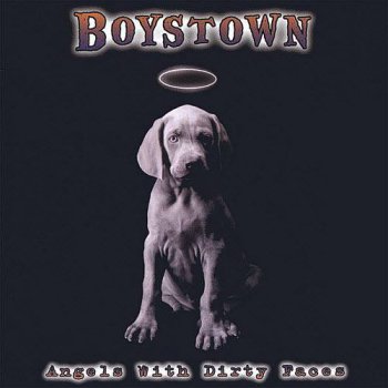 Boystown - Angels With Dirty Faces (2005)