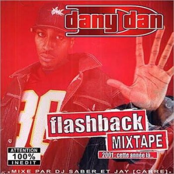Dany Dan-Flashback Mixtape 2004