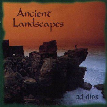 Ad Dios - Ancient Landscapes (1998)