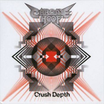 Chrome Hoof - Crush Depth (2010)