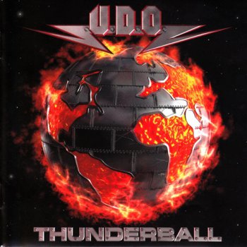 U.D.O. - Thunderball & Thundervision (2004) [CD & DVD]